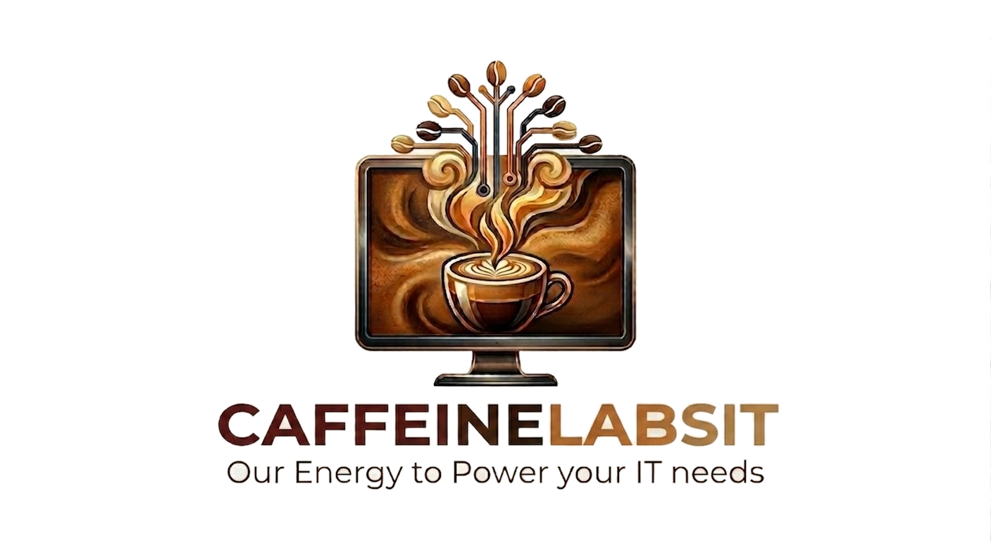 CaffeineLabsIT — Our Energy to Power your IT needs
